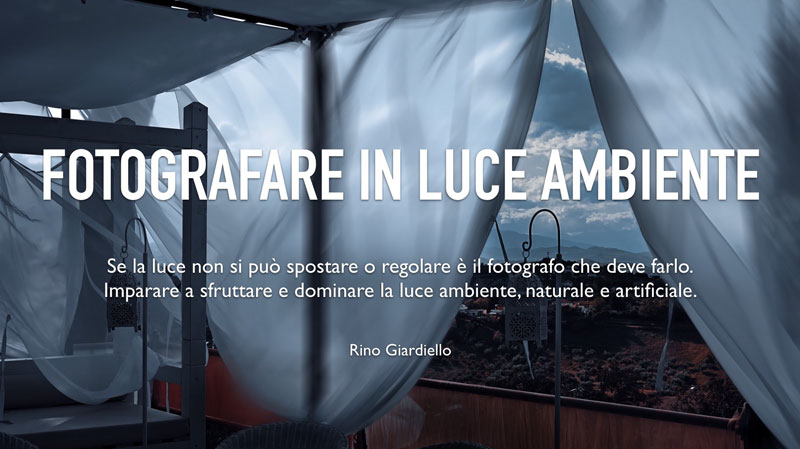 Fotografare in Luce Ambiente